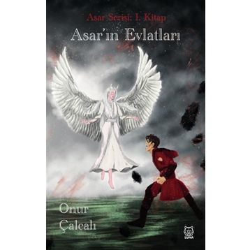 Asar'ın Evlatları - Onur Çalcalı