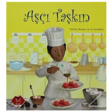 Aşçı Taşkın - Felicity Brooks Jo Litchfield