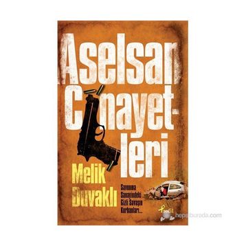 ASELSAN CINAYETLERI - MELIK DUVAKLI