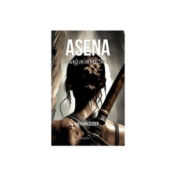 Asena Mağaranın Sırrı Ayhan Özden