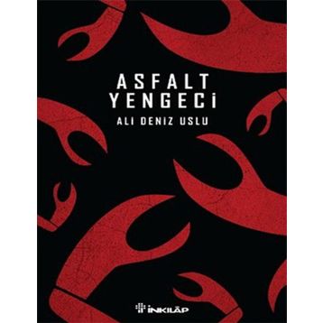 Asfalt Yengeci - Ali Deniz Uslu