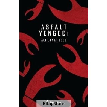 Asfalt Yengeci - Ali Deniz Uslu