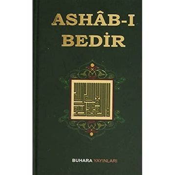 Ashab-ı Bedir - M. Kemalleddin Keçeci Halil El-Giridi