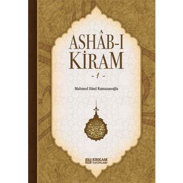ASHAB-I KIRAM 1 - MAHMUT SAMI RAMAZANOĞLU