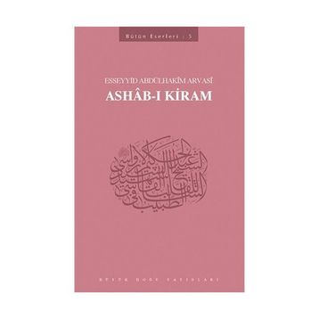 ASHAB-I KIRAM - ABDULHALIM ABBAS