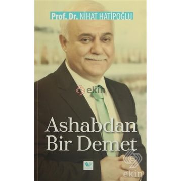 Ashabdan Bir Demet - Nihat Hatipoğlu