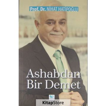 Ashabdan Bir Demet - Nihat Hatipoğlu