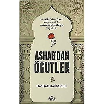 Ashab'dan Öğütler / Haydar Hatipoğlu / Ravza Yayınları