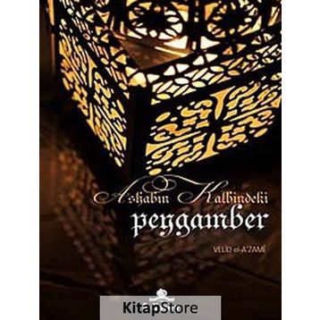 ASHABIN KALBINDEKI PEYGAMBER - GENEL