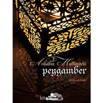 ASHABIN KALBINDEKI PEYGAMBER - GENEL