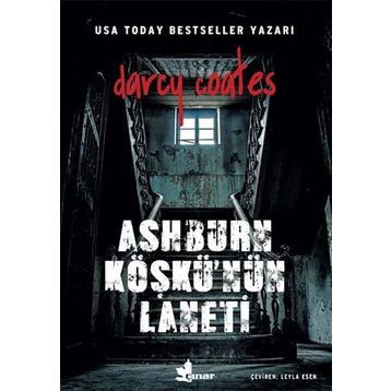 Ashburn Köşkü'nün Laneti / Darcy Coates