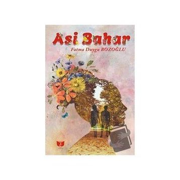 Asi Bahar - Fatma Duygu Bozoğlu