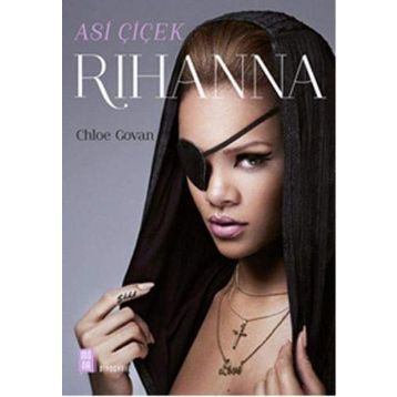 Asi Çiçek Rihanna - Chloe Govan