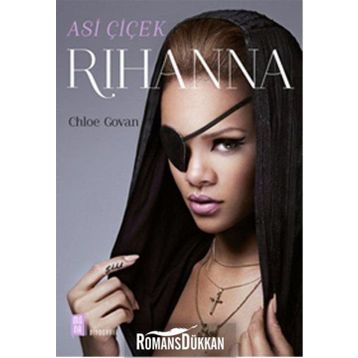 Asi Çiçek Rihanna - Chloe Govan