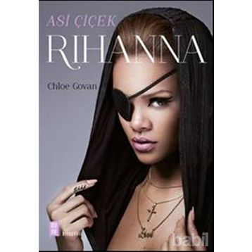 Asi Çiçek Rihanna - Chloe Govan
