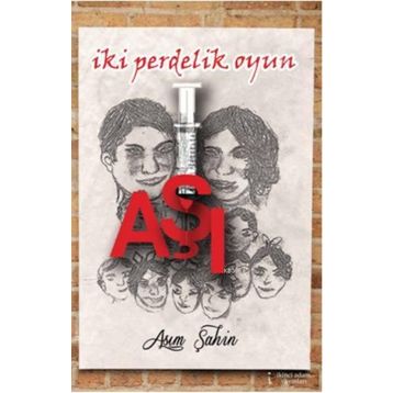 Aşı - Ebru Ojen
