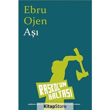 Aşı - Ebru Ojen