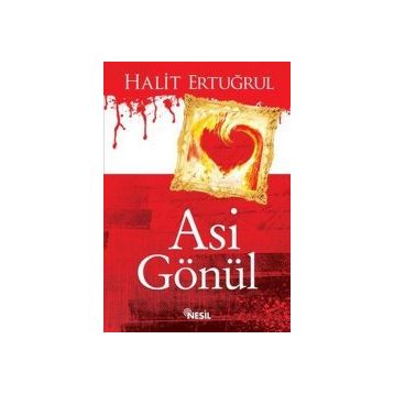 Asi Gönül - Halit Ertuğrul