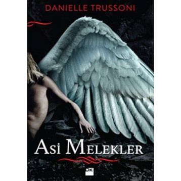 ASI MELEKLER - DANIELLE TRUSSONI