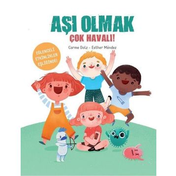 Aşı Olmak Çok Havalı - Esther Mendez