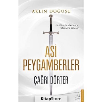 Asi Peygamberler - Çağrı Dörter