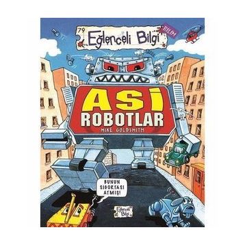 ASI ROBOTLAR - MIKE GOLDSMITH