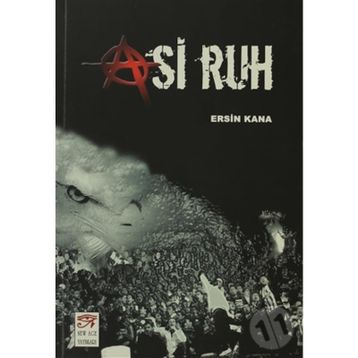ASI RUH - ERSIN KANA