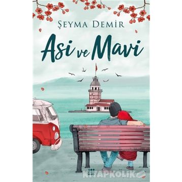 Asi ve Mavi - Olcay Kasımoğlu
