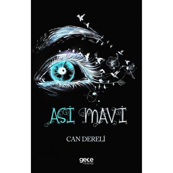 Asi ve Mavi - Olcay Kasımoğlu