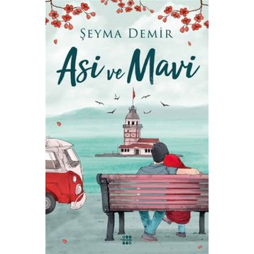 Asi ve Mavi - Olcay Kasımoğlu