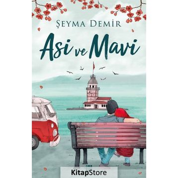 Asi ve Mavi - Şeyma Demir
