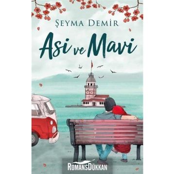 Asi ve Mavi - Şeyma Demir