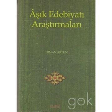 Aşık Edebiyatı Araştırmaları - Prof. Dr. Saim Sakaoğlu