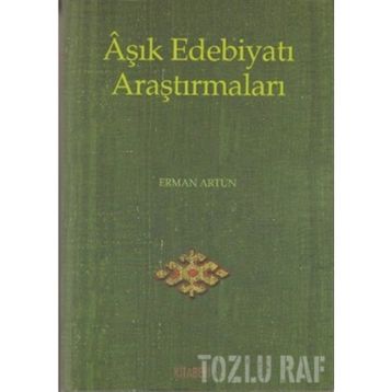Aşık Edebiyatı Araştırmaları - Prof. Dr. Saim Sakaoğlu