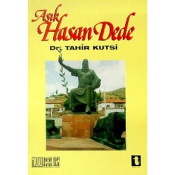 AŞIK HASAN DEDE - TAHIR KUTSI MAKAL