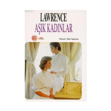 AŞIK KADINLAR - DAVID HERBERT LAWRENCE
