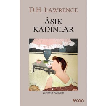 AŞIK KADINLAR - DAVID HERBERT LAWRENCE
