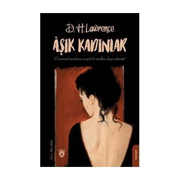 AŞIK KADINLAR - DAVID HERBERT LAWRENCE