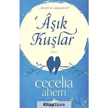 Aşık Kuşlar - Cecelia Ahern