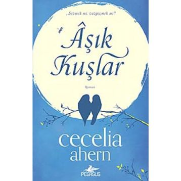 Aşık Kuşlar - Cecelia Ahern