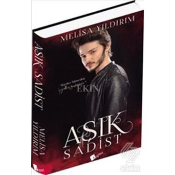 Aşık Sadist - Melisa Yıldırım