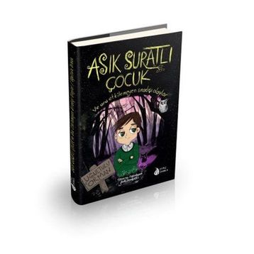 Asık Suratlı Çocuk - Nur Dombaycı