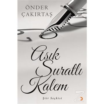 Asık Suratlı Kalem - Önder Çakırtaş