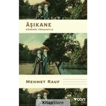 Aşıkane - Mehmet Rauf