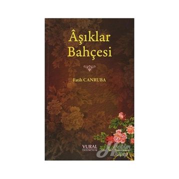 Aşıklar Bahçesi - Fatih Canruba