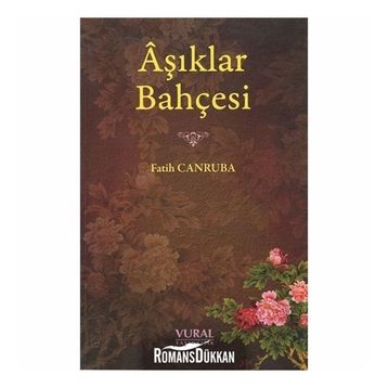 Aşıklar Bahçesi - Fatih Canruba