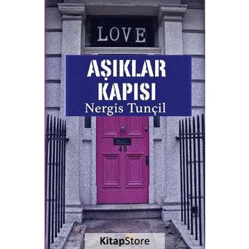 Aşıklar Kapısı - Nergis Tunçil
