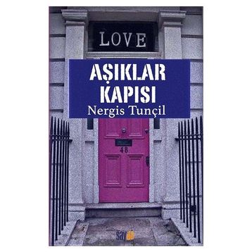 Aşıklar Kapısı - Nergis Tunçil