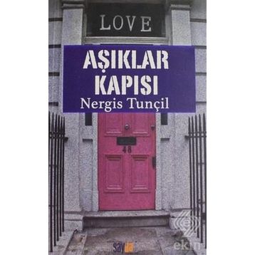 Aşıklar Kapısı - Nergis Tunçil