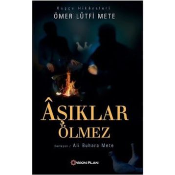 AŞIKLAR ÖLMEZ - KADIR MISIROĞLU